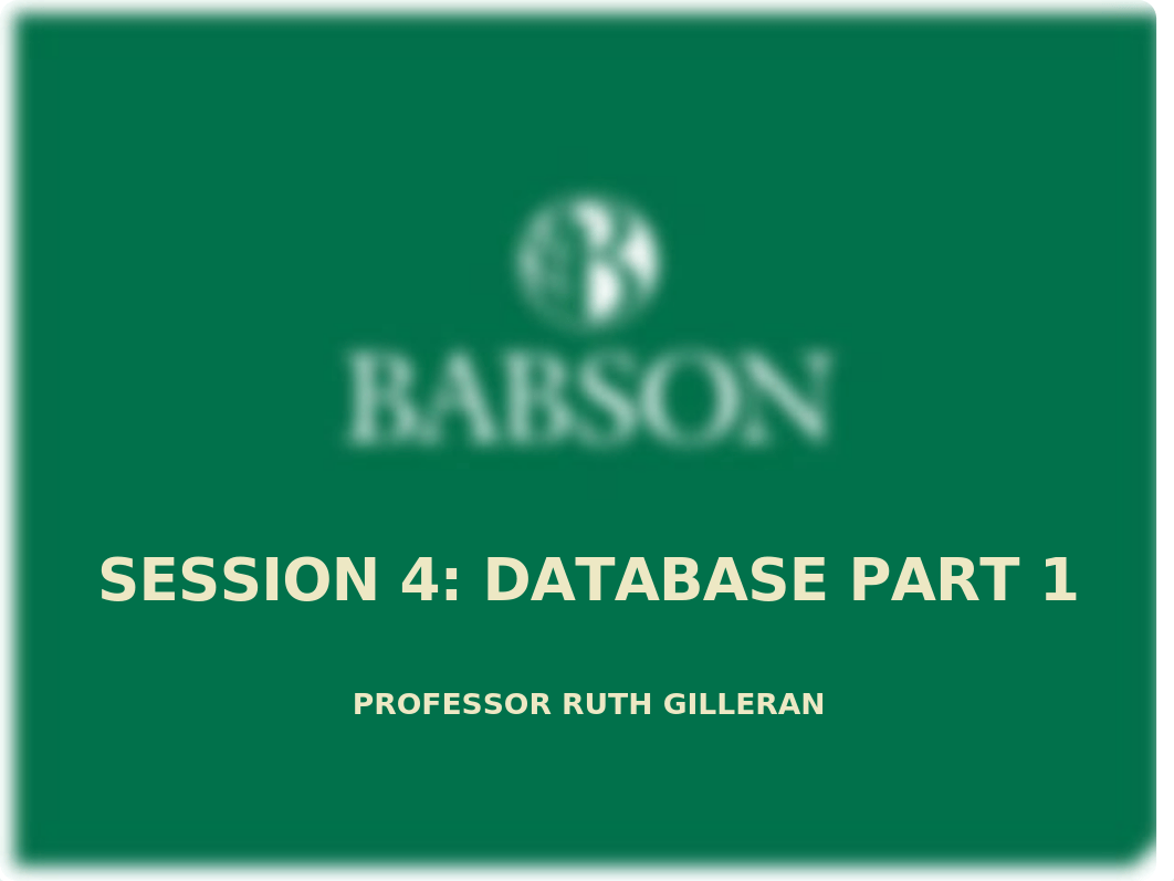 SME2012 Fall 2019 Session 4 Databases Part 1 - Gilleran.pptx_d6z3xyl4ows_page1