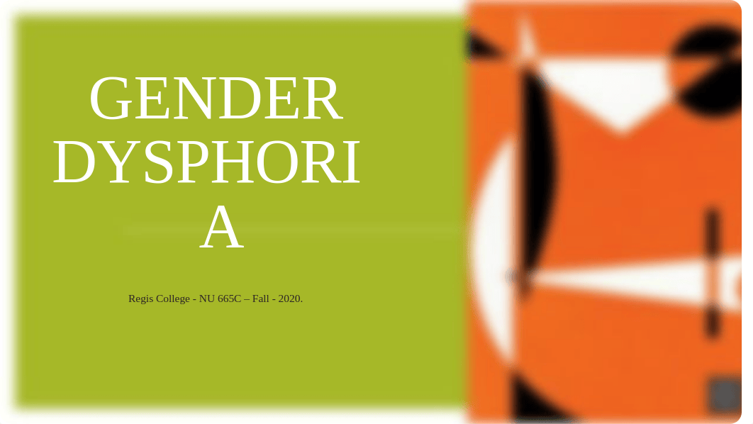 Gender Dysmorphia PP Working Copy (3).pptx_d6zlb6zee6i_page1