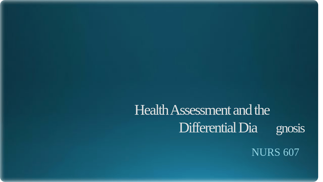 Health Assessment and the Differential Diagnosis(1).pptx_d70znhaaggs_page1