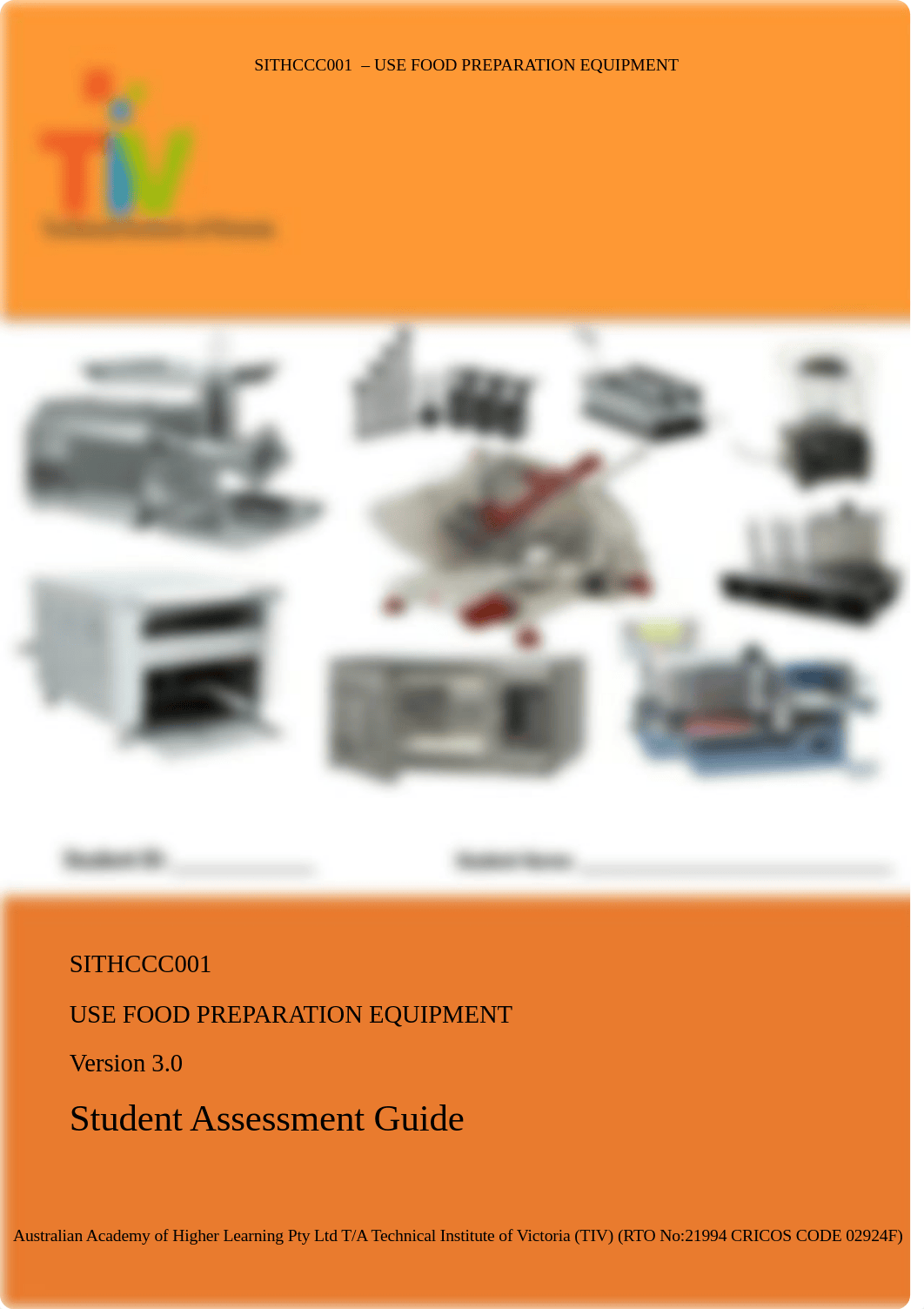 2.0_SITHCCC001 Use food preparation  equipment Student Assessment Guide (1).pdf_d71rbq5tck1_page1