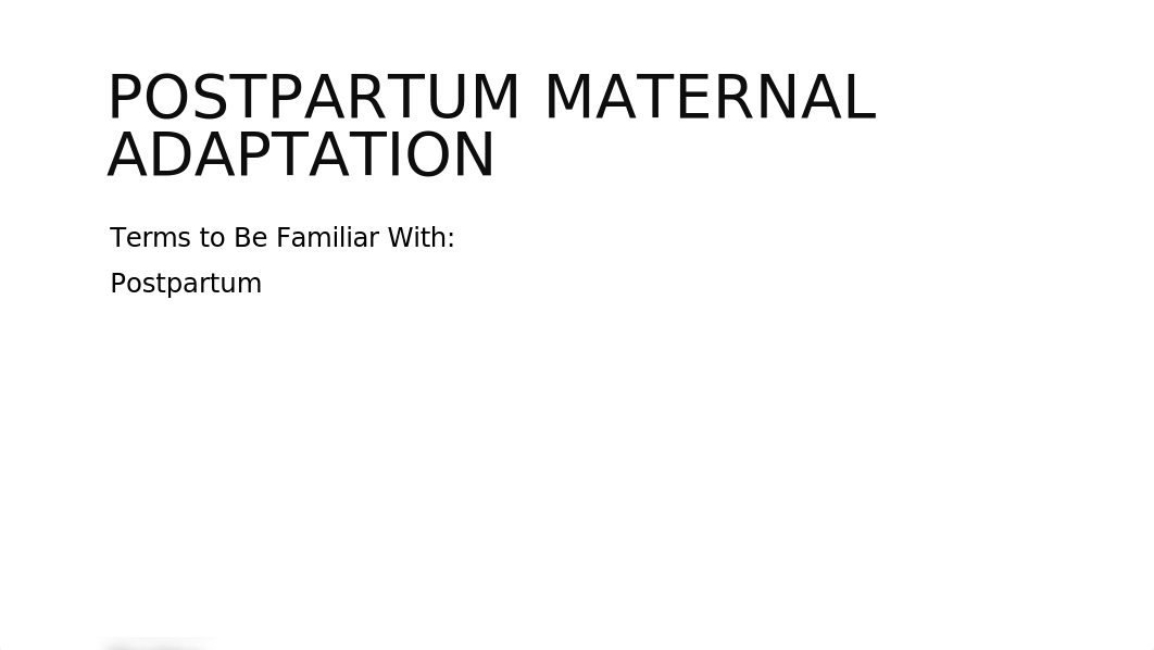 VNSG 1230 Unit 5 Postpartum Lecture.pptx_d73c9v0r070_page2