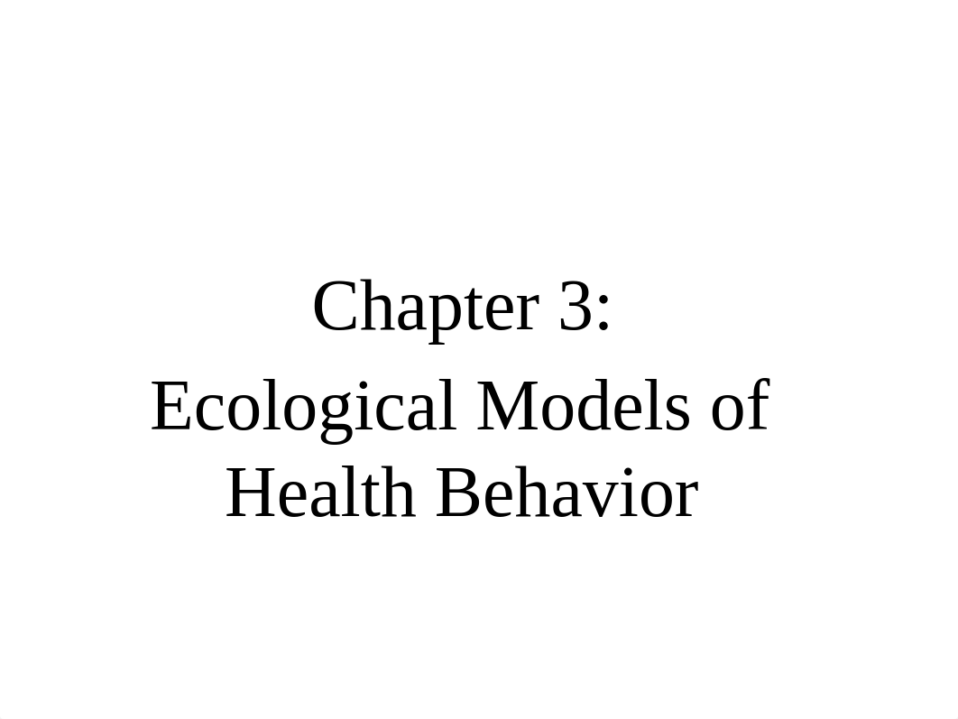 Health Behavior Ch 3.pptx_d73qu8jjsrd_page2