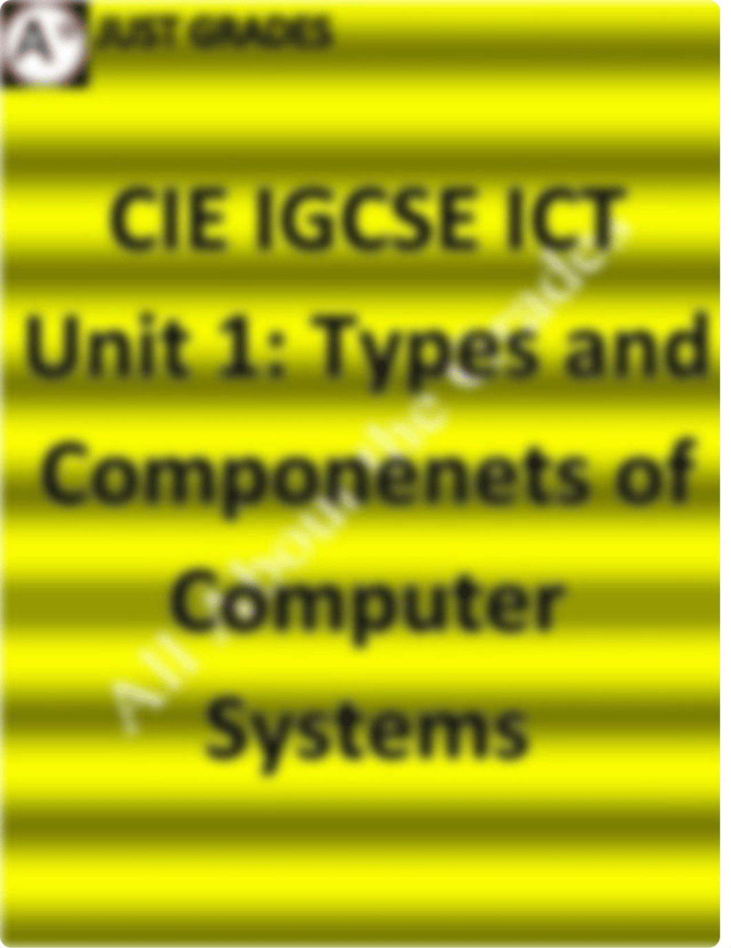 IGCSE CIE ICT Unit 1_ Types and Components of Computer Systems .pdf_d745nw44up6_page1