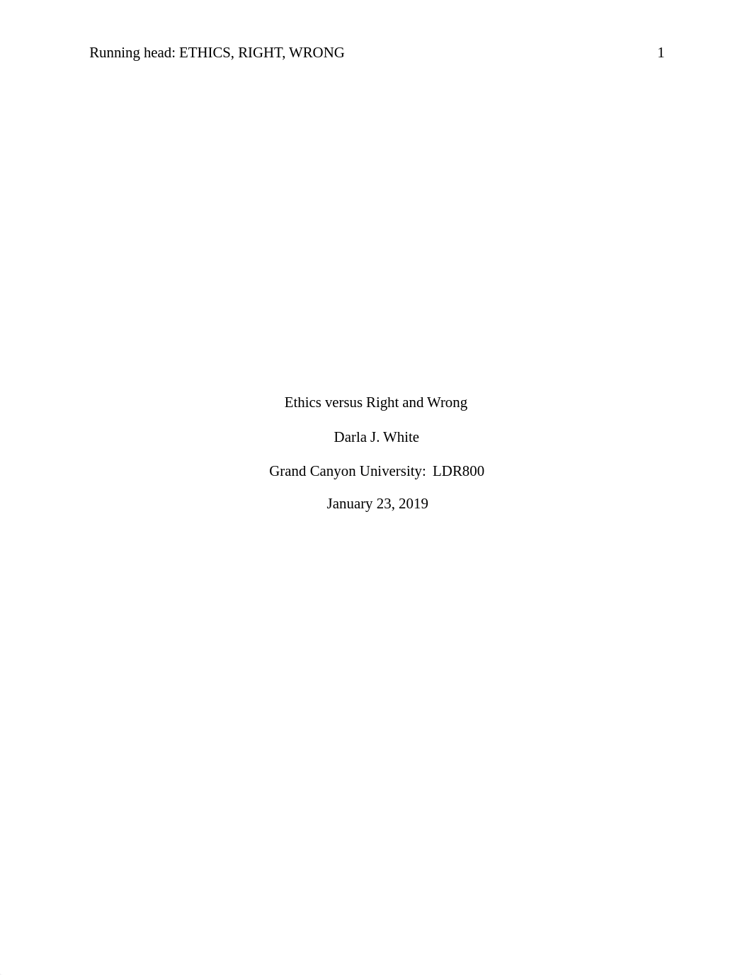 DW - Ethics vs right and wrong paper -Module 7.docx_d74bi0yhh53_page1