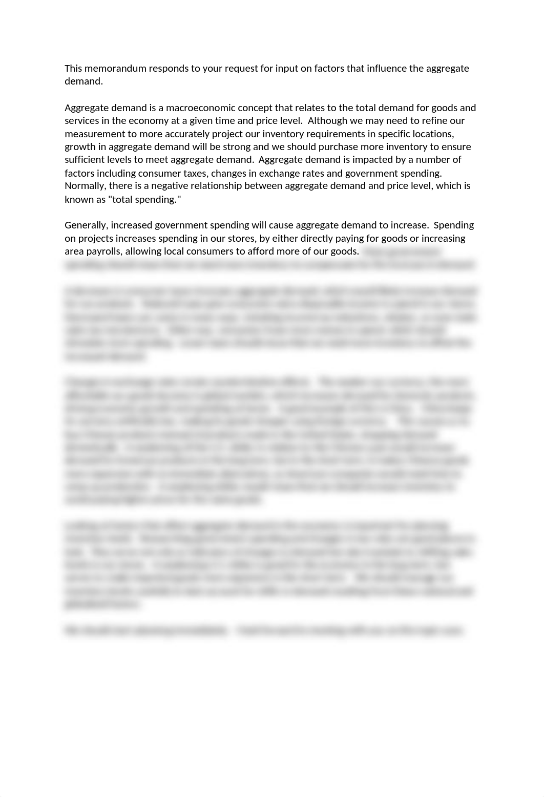 This memorandum responds to your request for input on factors that influence the aggregate demand.do_d74ie0ni7d9_page1