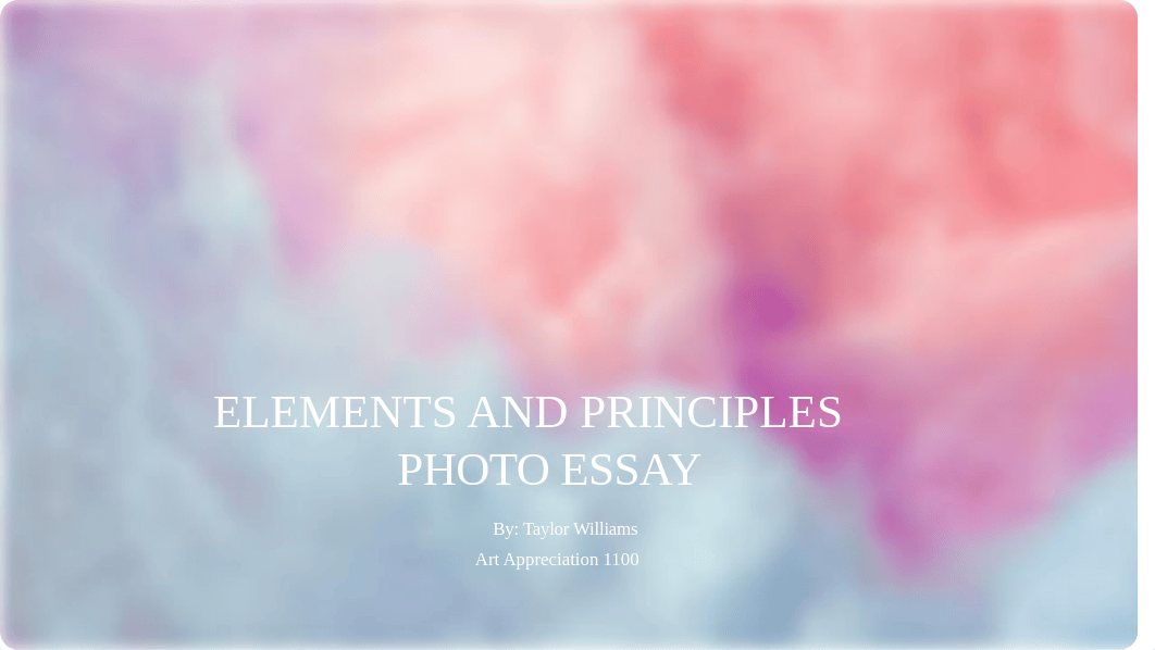 Elements and Principles Photo Essay.pptx_d74l5gjbtcl_page1