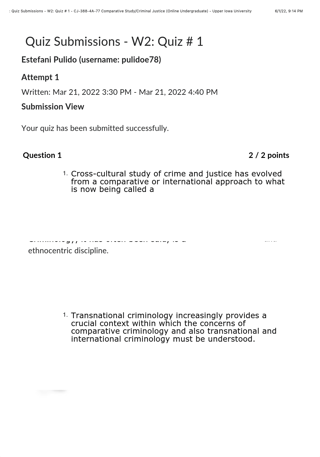 : Quiz Submissions - W2: Quiz # 1 - CJ-388-4A-77 Comparative Study:Criminal Justice (Online Undergra_d74viqq4vkh_page1