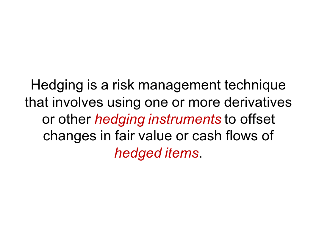 Derivatives-and-Hedging_1.pdf_d75o98ej0cw_page5