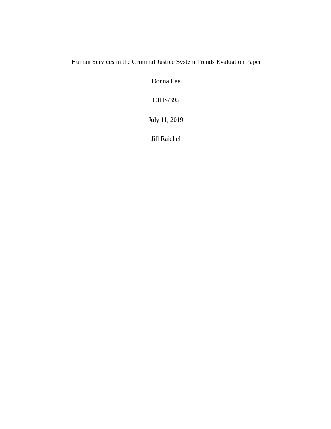 Human Services in the Criminal Justice System Trends Evaluation Paper (1).docx_d784bku7w5d_page1