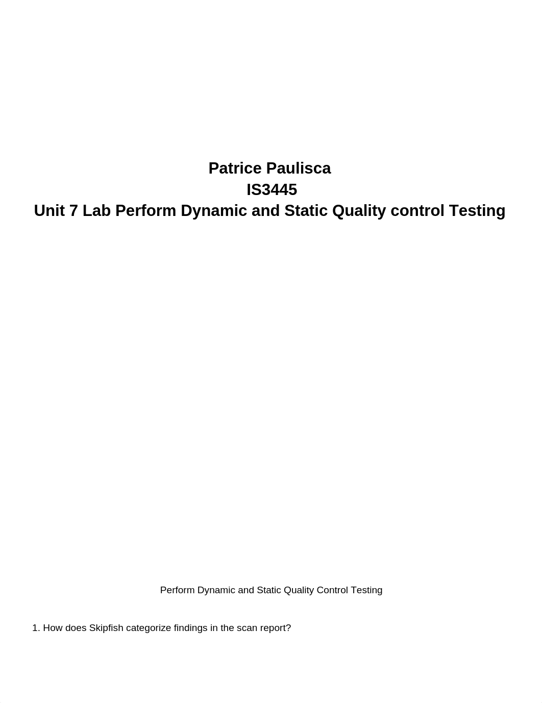 Unit 7 lab Perform Dynamic and Static Quality Control Testing_d786ndr4oos_page1