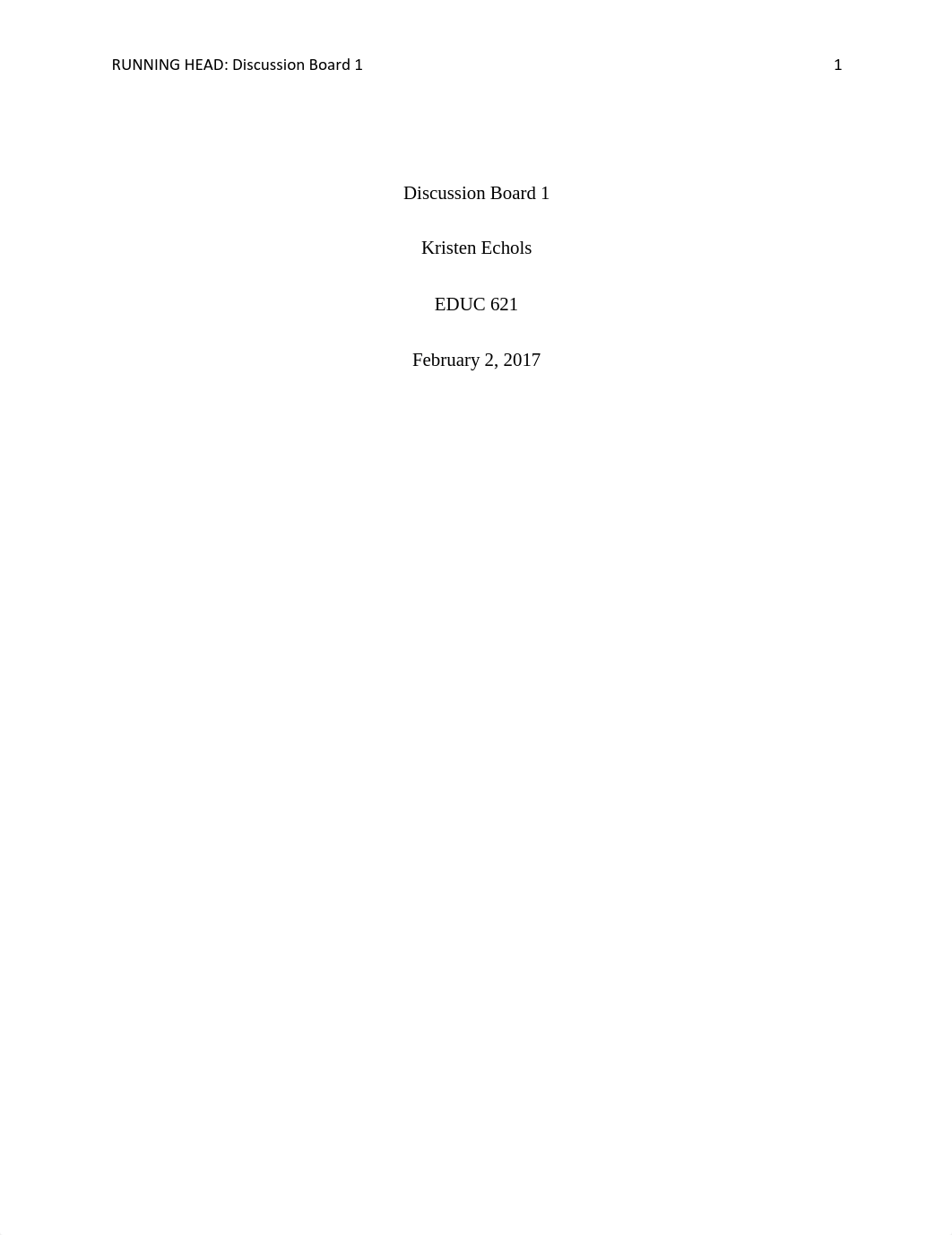 EDUC 621 Discussion Board 1_d78akosoz72_page1