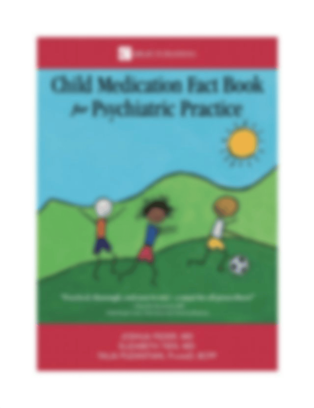 Child Medication Fact Book for Psychiatric Practice.pdf_d78e83zd1mg_page3