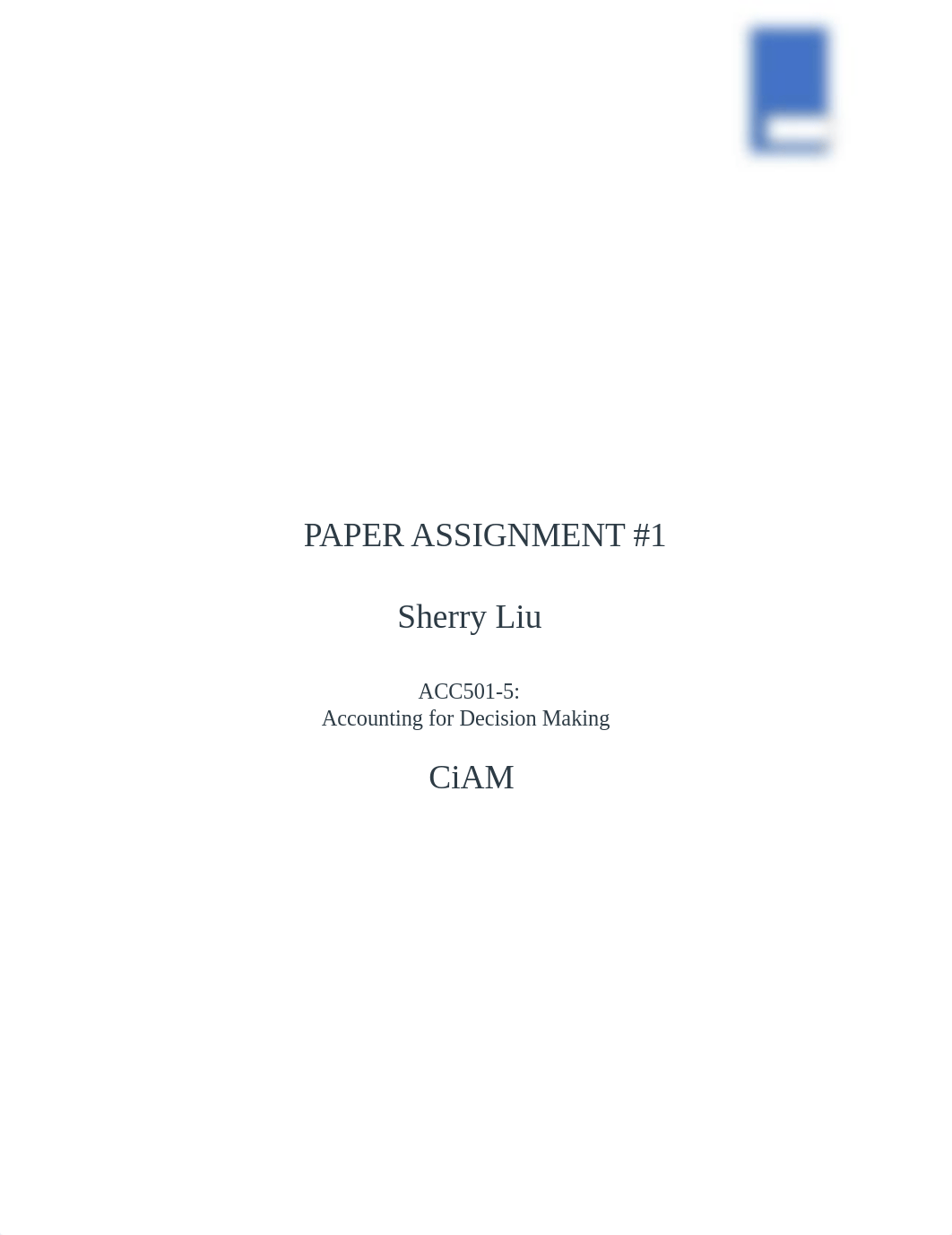 Paper#1_Sherry Liu_ACC501.docx_d78v81wtgov_page1