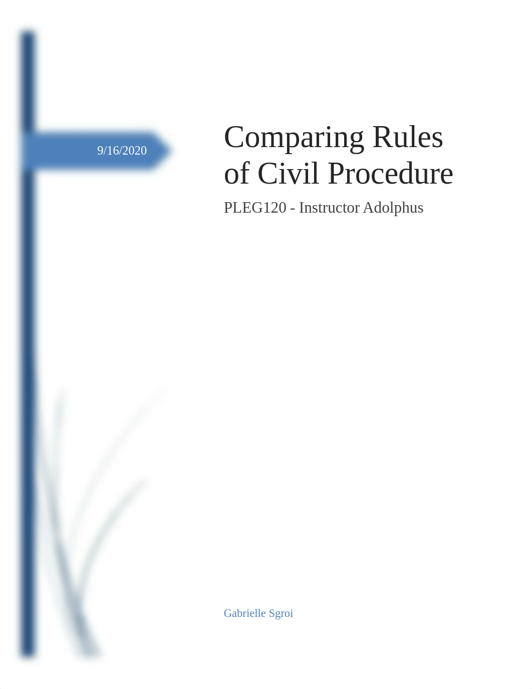 PLEG120 Comparing Rules of Civil Procedure Assignment-1.docx_d792pb6ribj_page1