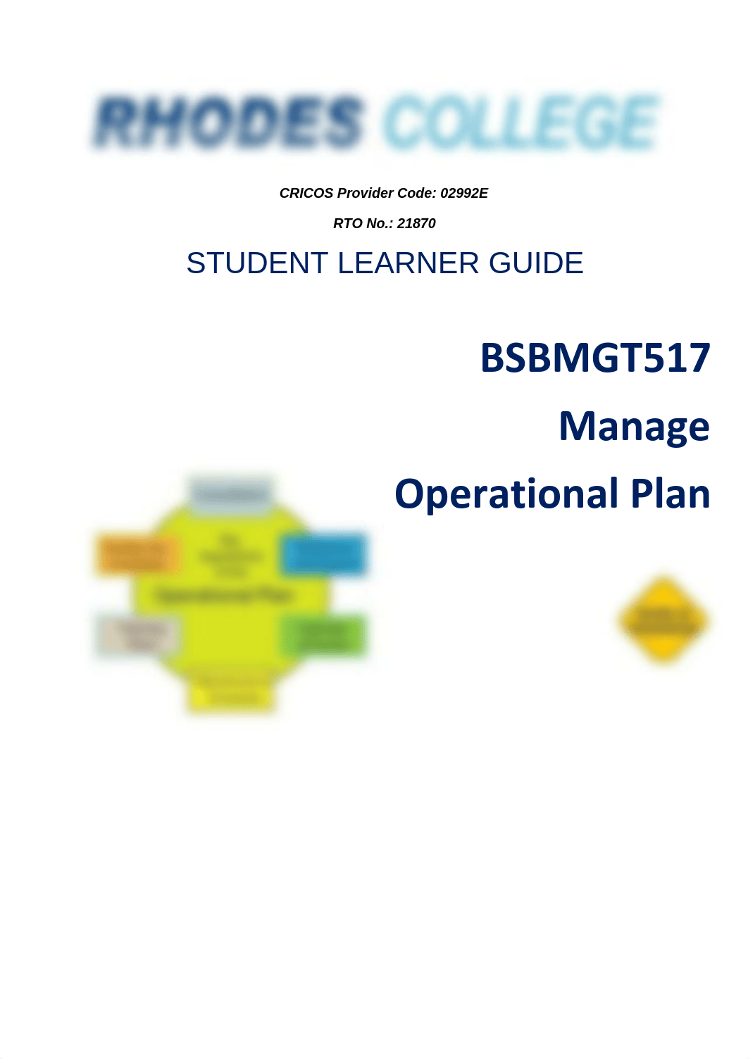 SLG - BSBMGT517 - Manage Operational Plan - Learner Guide V1.0 - Feb 2017.pdf_d79yk2n6ml8_page1