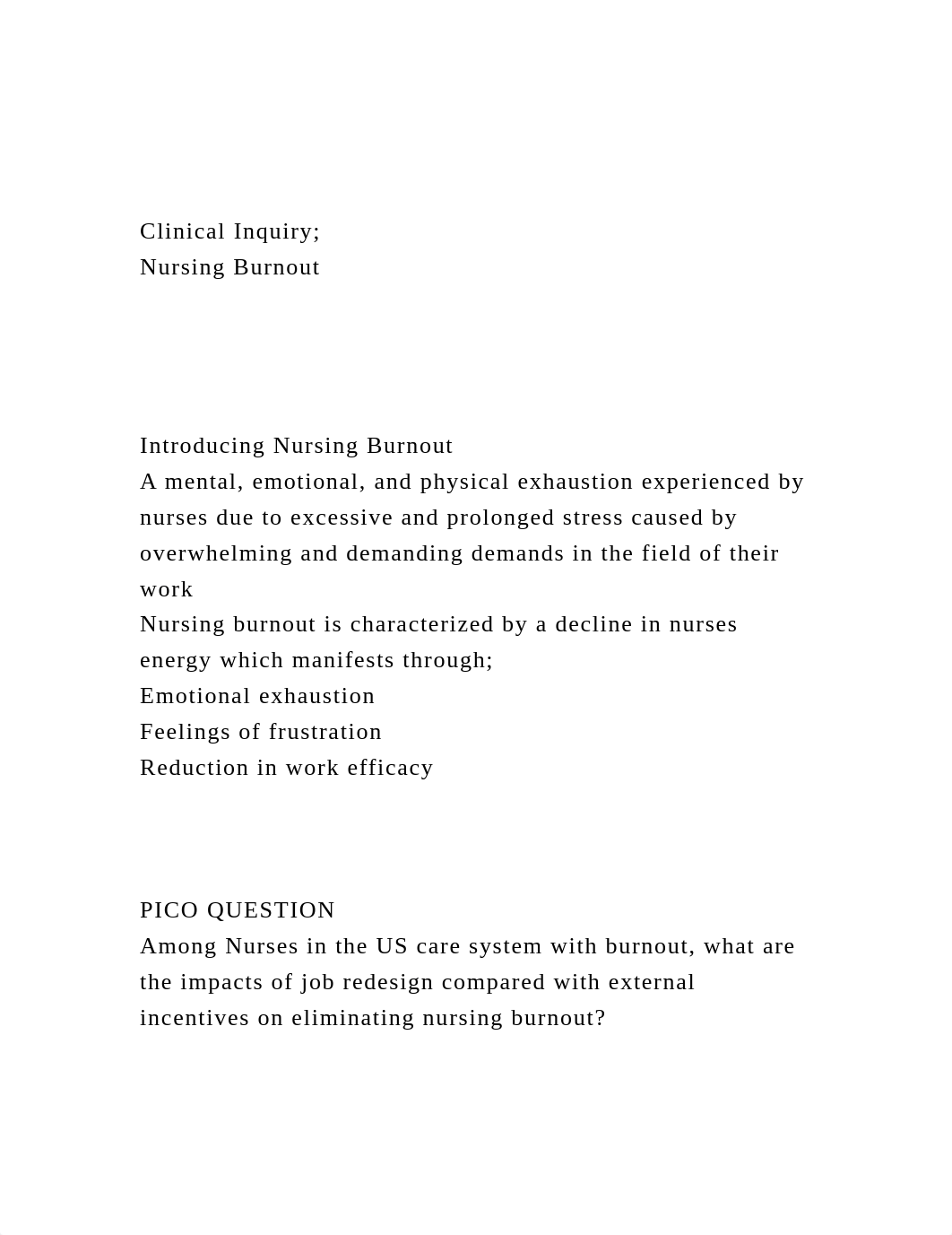 Clinical Inquiry;Nursing Burnout Introducing Nursing.docx_d7a04jl80tt_page2