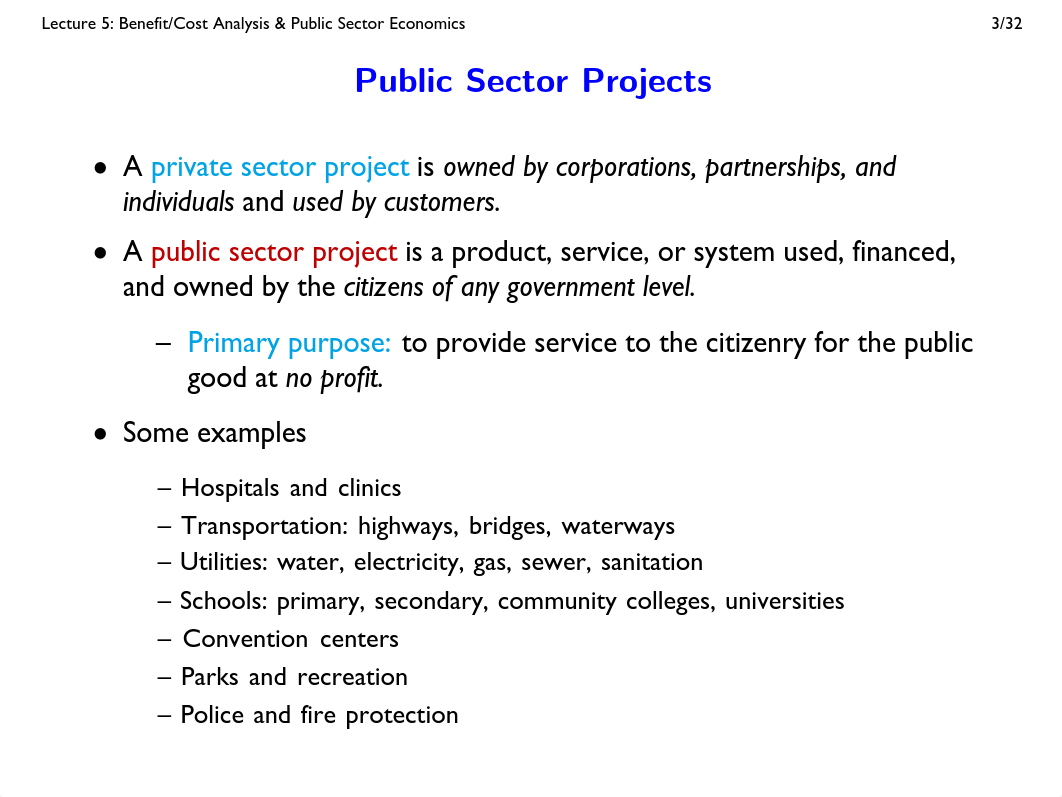 05-SysEng6103-2020Spring-Benefit_Cost_Analysis_and_Public_Sector_Analysis.pdf_d7abqmkx9bb_page3