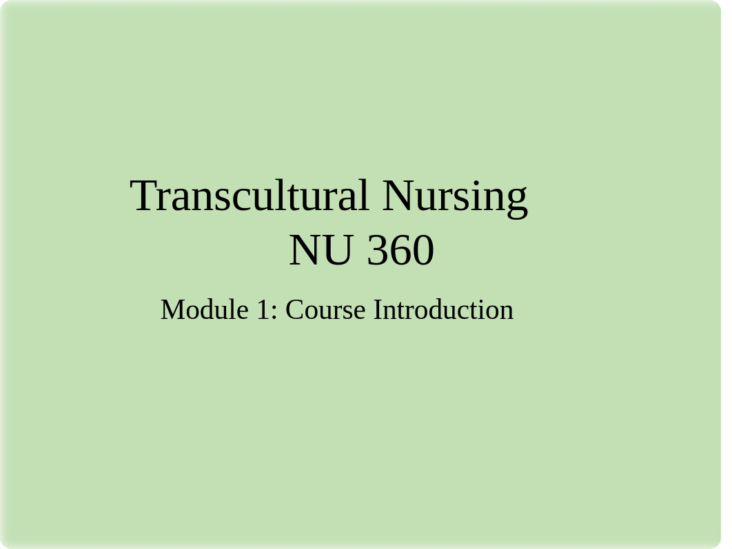 NU360 Module 1 Course Intro.pptx_d7ajakzb6fe_page1