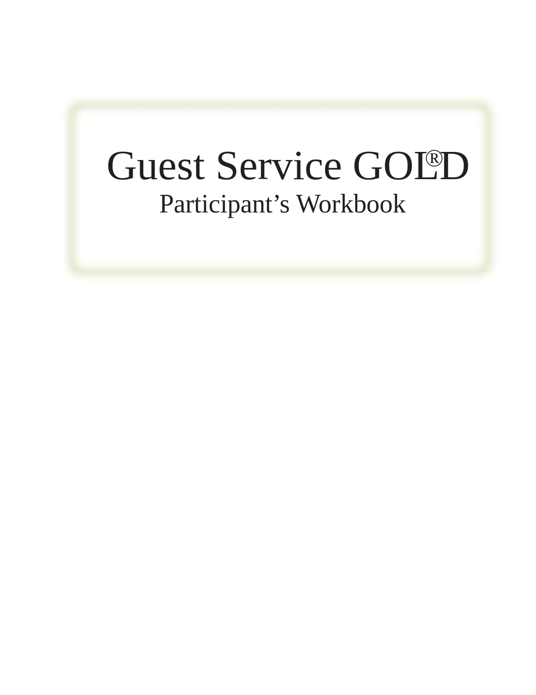 Guest+Service+GOLD_participant_workbook (4).pdf_d7akgcpw12n_page3