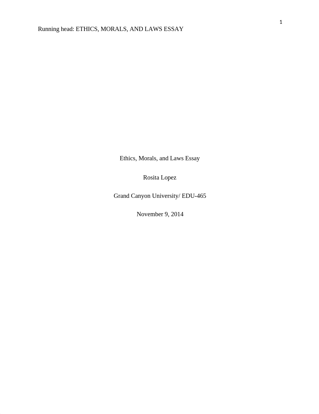 Rosita Lopez, Module 6 Ethics, Morals, and Laws Essay_d7b21s95v1e_page1