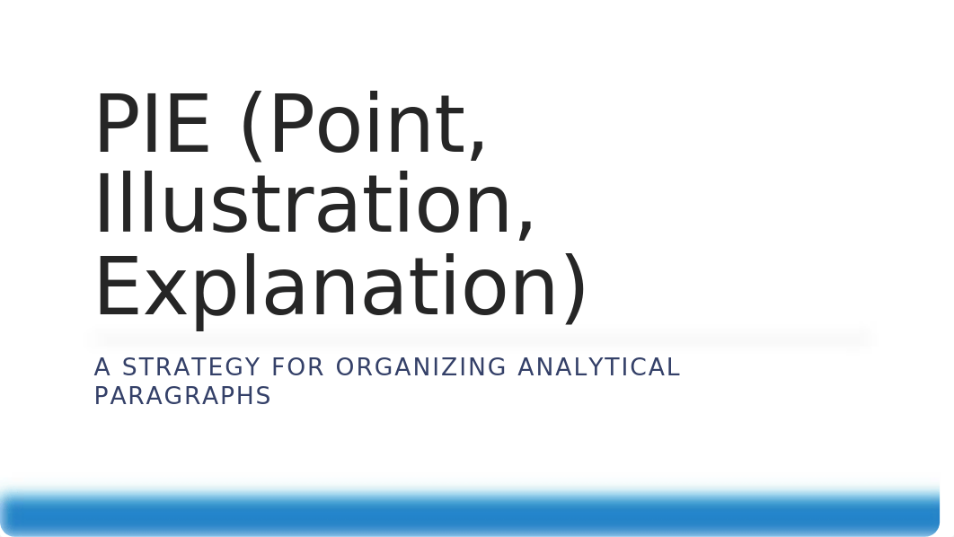 PIE (Point, Illustration, Explanation).pptx_d7b8pdjzon0_page1