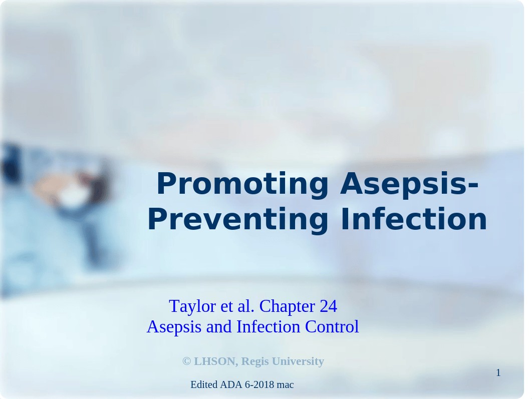 Promoting Asepsis_Castang_2019.pptx_d7bylfcg05d_page1