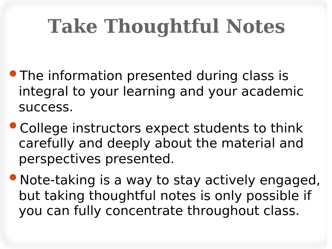 Ch 7 _ Notetaking _  A Pocket Guide to College Success.ppt_d7c50l26slm_page2