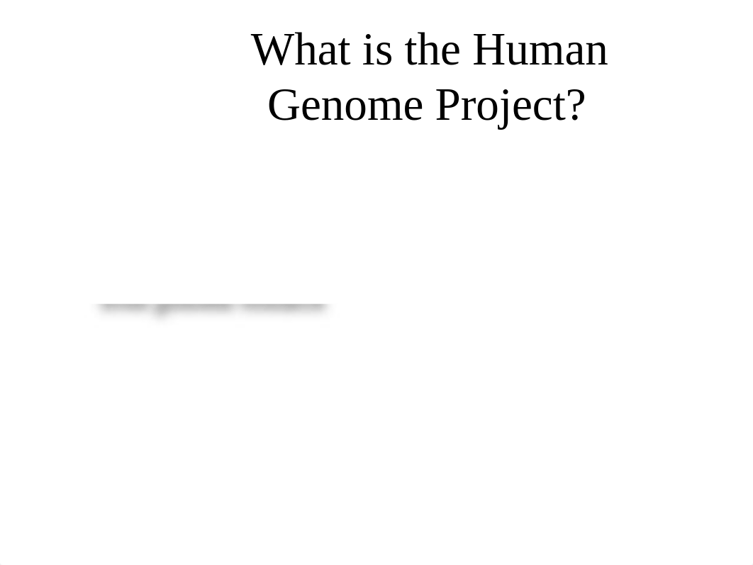 Human Genome Project - Notes_d7cusw2g3dl_page2