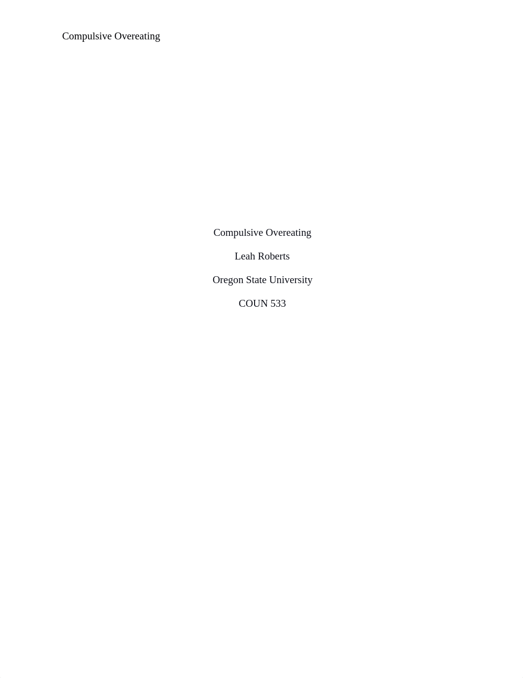 Compulsive Eating - CACREP Paper.docx_d7de85cl96d_page1