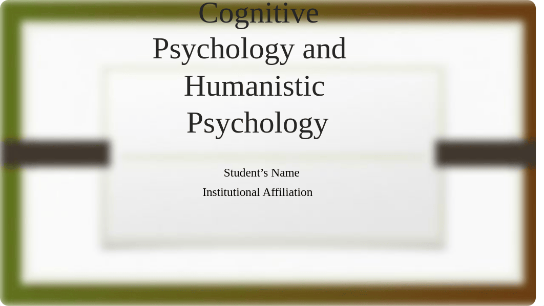 Cognitive Psychology and Humanistic Psychology.final.pptx_d7deyb0get4_page1