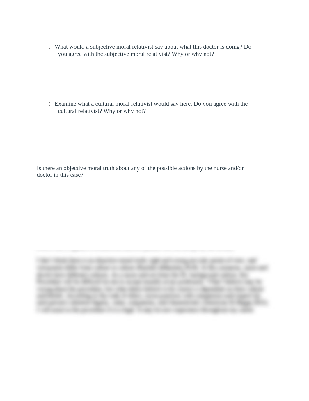 What would a subjective moral relativist say about what this doctor is doing.docx_d7ektimbtir_page1