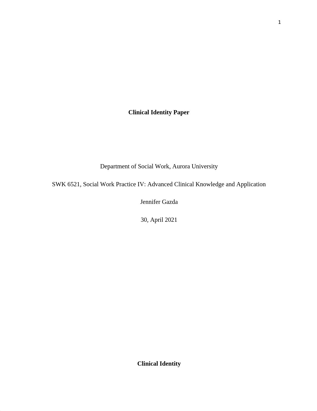 SWK 6521 Clinical Identity Paper.pdf_d7g25o693xb_page1