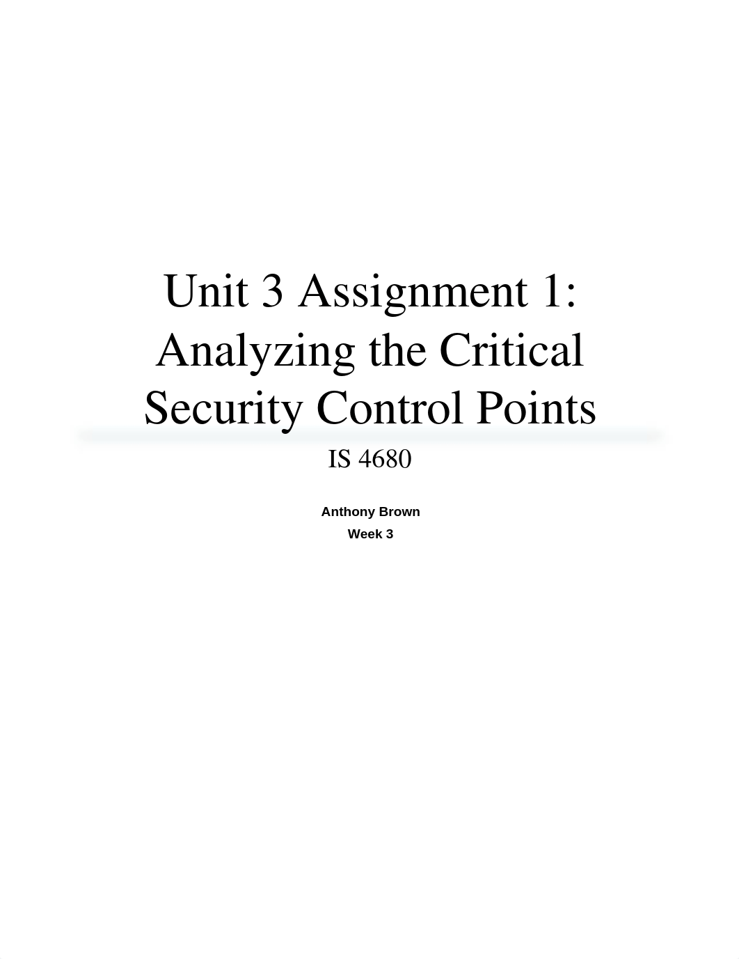 Unit 3 Assignment 1 - Analyzing the Critical Security Controls Points_d7gwv50ooh6_page1