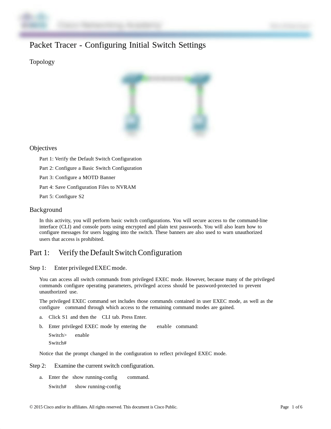 2.2.3.4 Packet Tracer - Configuring Initial Switch Settings.pdf_d7h03e0jmyc_page1