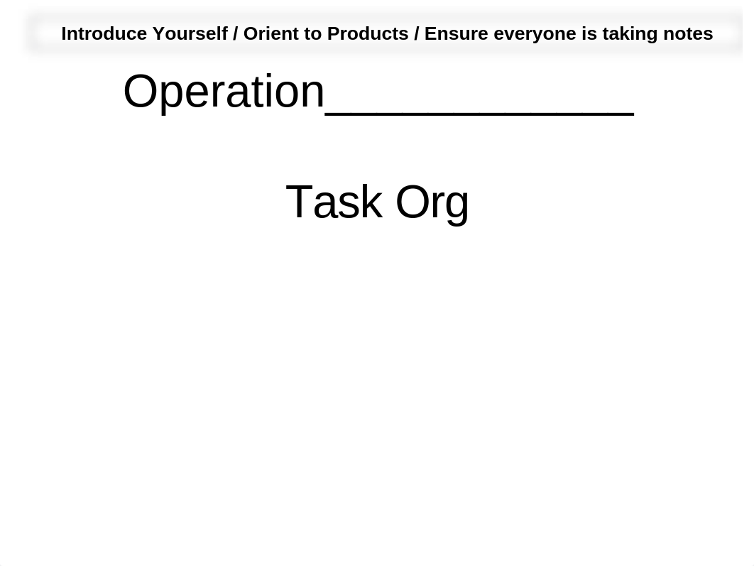 OPORD Briefing Template (MS200) v2 (1).pptx_d7hpzb7o6ub_page1