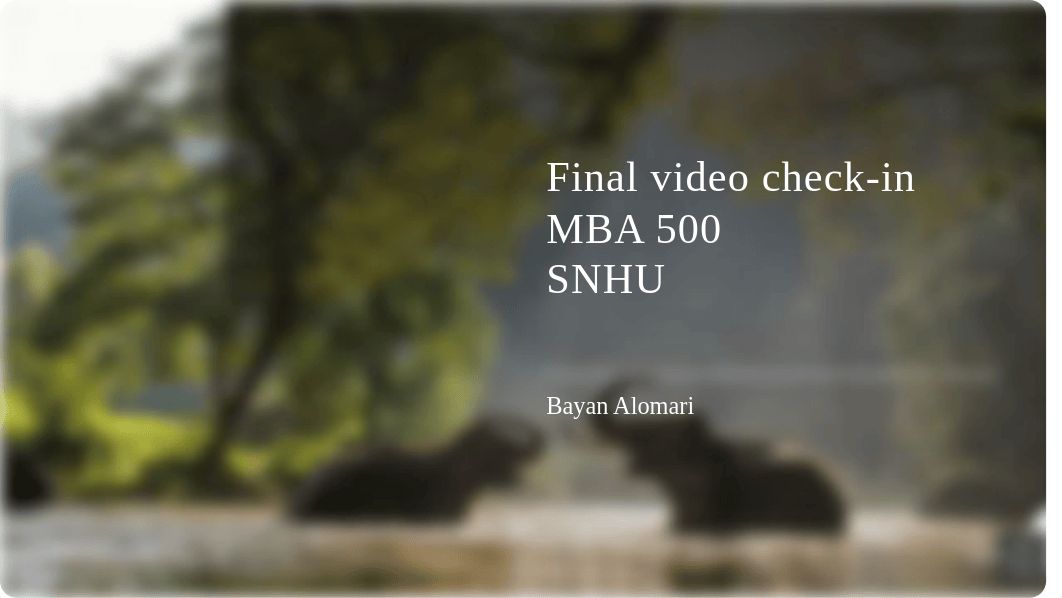 Mba 500 - final video check in.pptx_d7iezglyv2e_page1