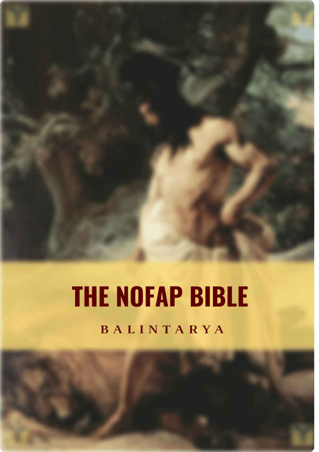 The_Nofap_Bible_by_Balint_Arya_1.1-1.pdf_d7iw78eucvv_page1