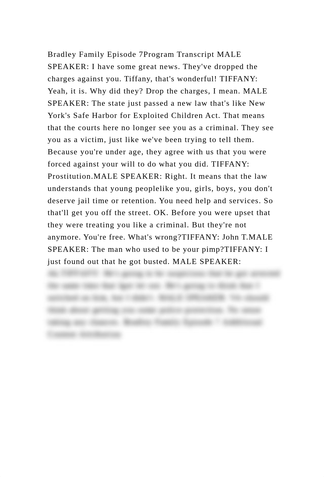 Bradley Family Episode 7Program Transcript MALE SPEAKER I have some.docx_d7j3avbd6fk_page2