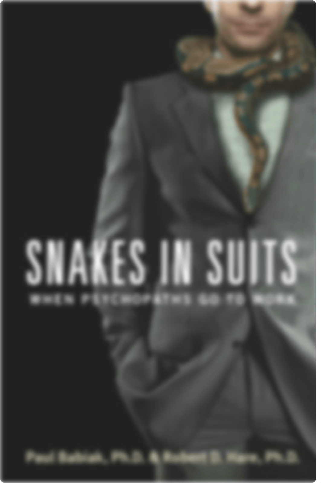 Babiak & Hare - Snakes In Suits.pdf_d7joe7x2ox5_page1