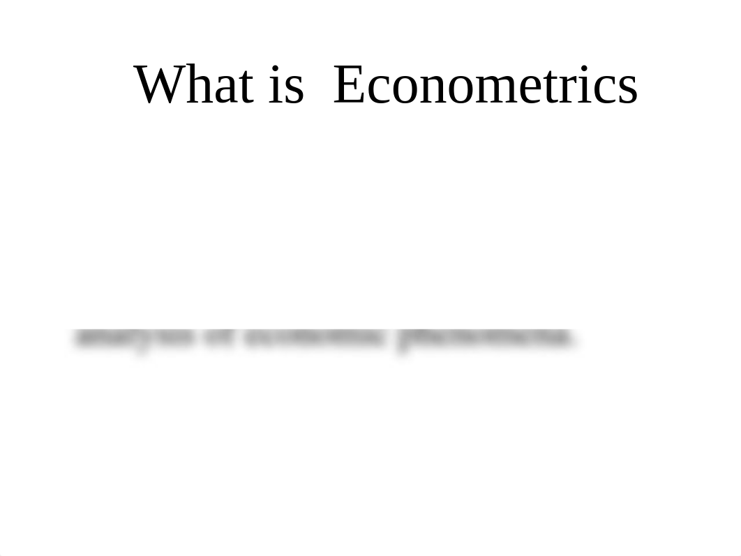 Econometric  lec1.ppt_d7jyf5hjkg7_page3