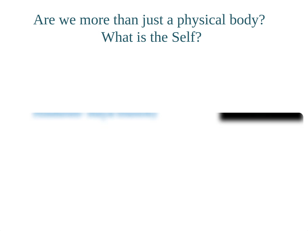 Self what is the self (3) (8).pptx_d7kp62l6cs9_page2