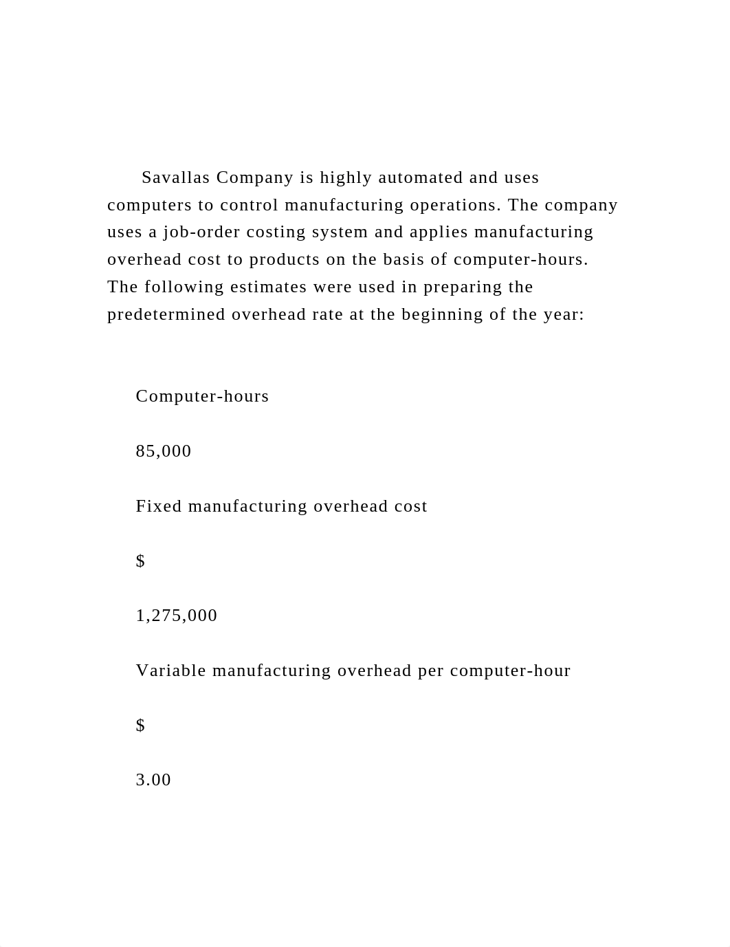 Savallas Company is highly automated and uses computers to .docx_d7ks2bee27b_page2