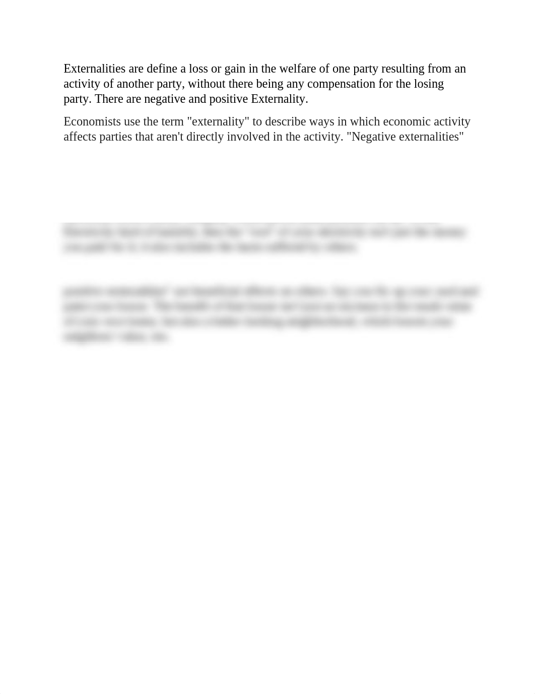 Externalities are define a loss or gain in the welfare of one party resulting from an activity of an_d7l5suzq16f_page1