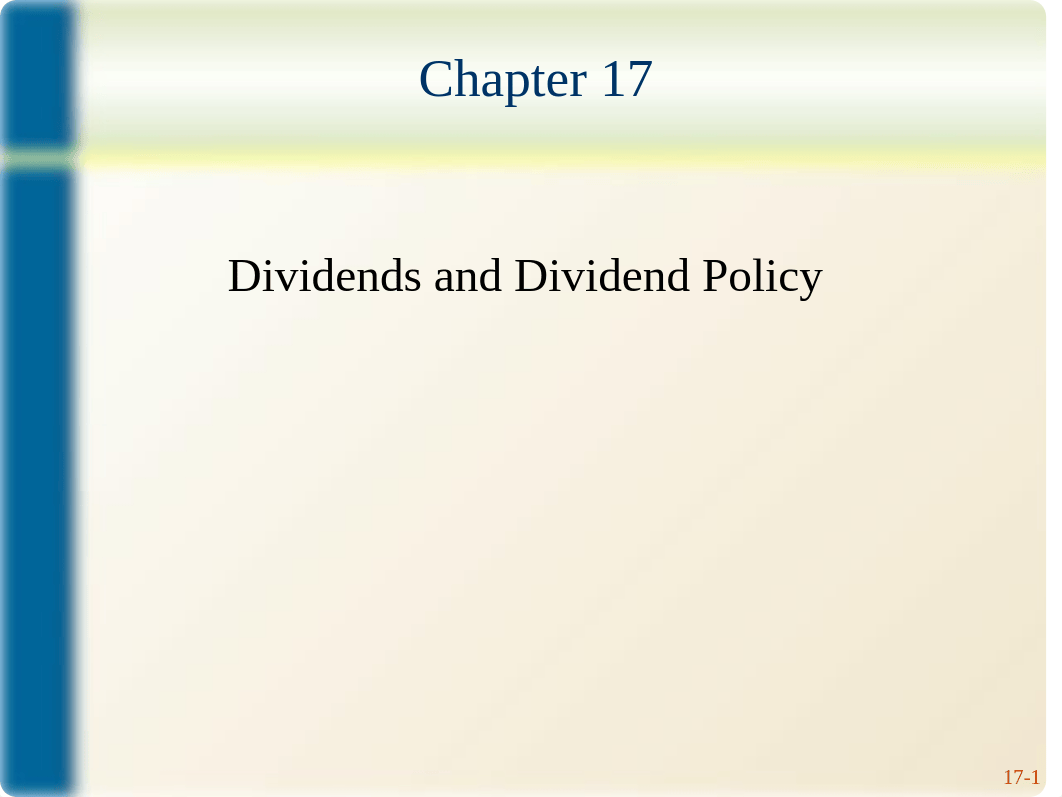 Ch 17 Dividends_F19.ppt_d7lsq5tflwd_page1