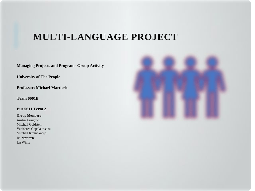 Managing Project and Programs - Group Activity by Project Group 0001B (BUS 5611)..pptx_d7mfzhdcpmv_page1