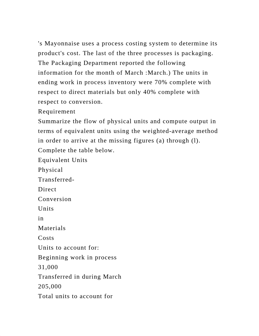 s Mayonnaise uses a process costing system to determine its product.docx_d7n1pvc56y4_page2