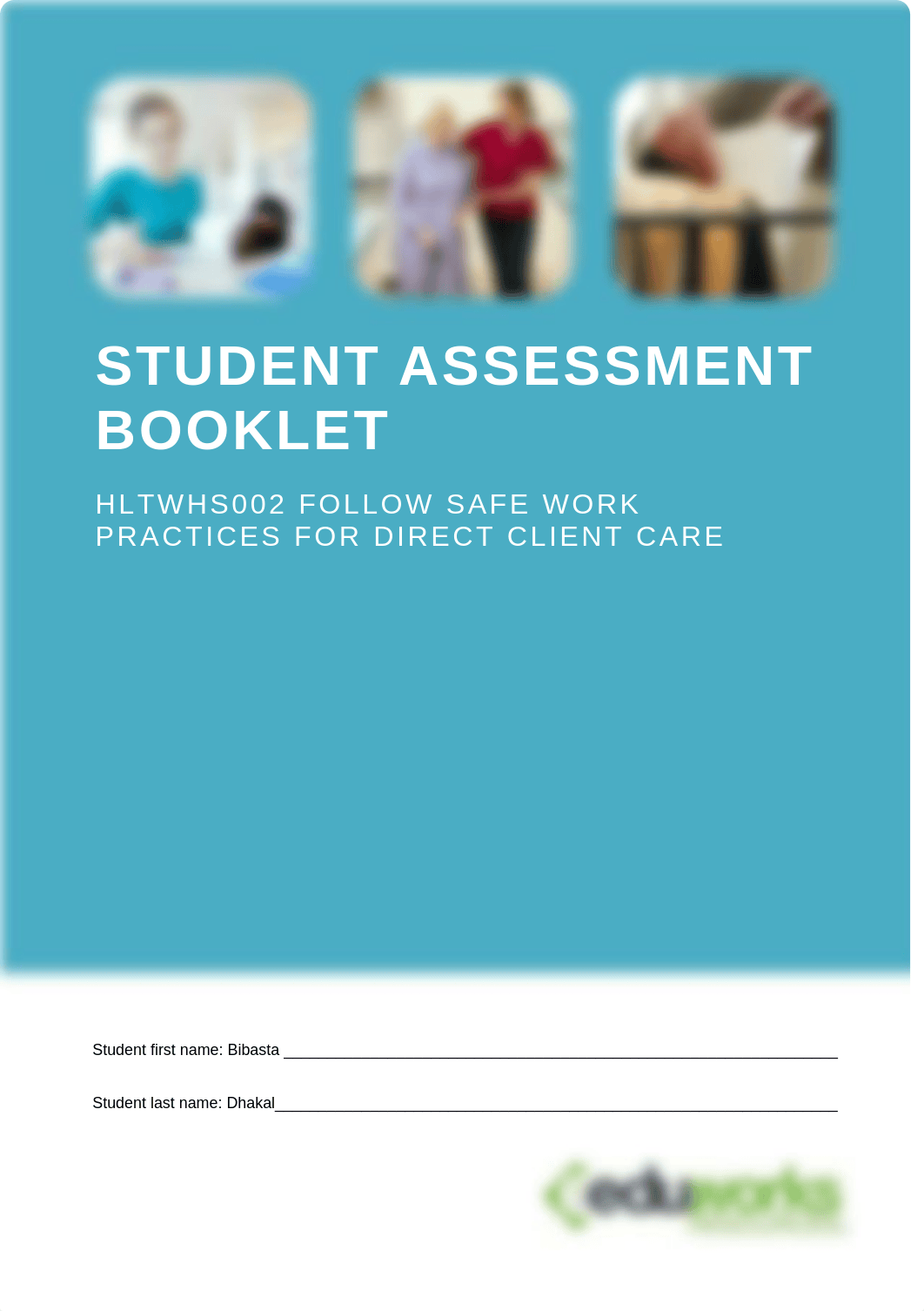 HLTWHS002 Student Assessment Booklet (ID 96884 (1).docx_d7nsk9z6q45_page1