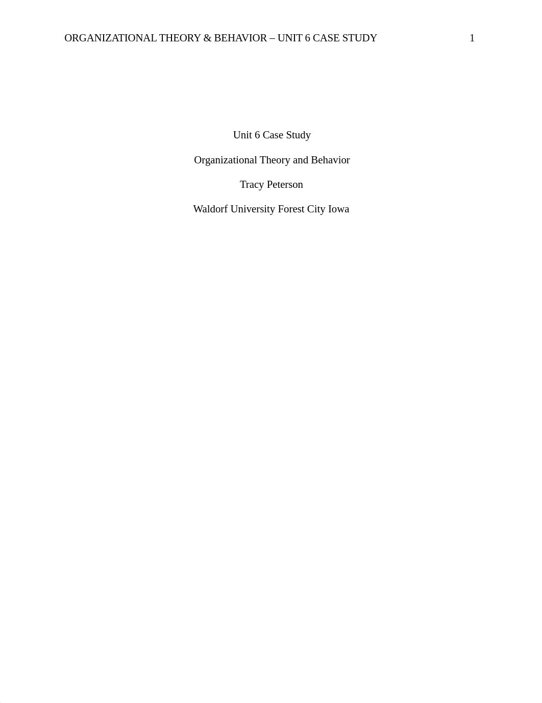 Organizational Theory and Behavior - Unit 6 Case Study - Elaines Challenging Experience.doc_d7o0bhu4pz1_page1