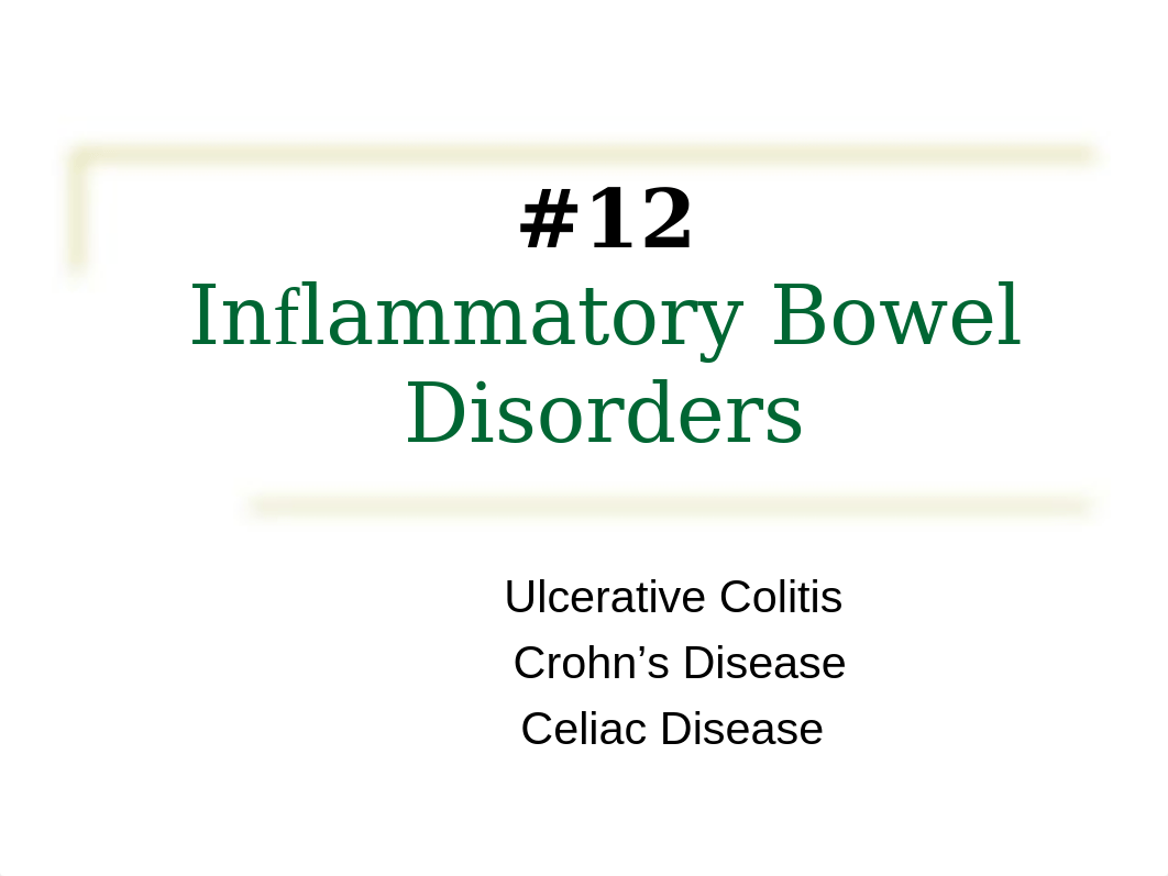 Tutoring 12 Inflammatory Bowel Disease (IBD)[1].ppt, 2008 (1).ppt_d7o5om671f6_page1