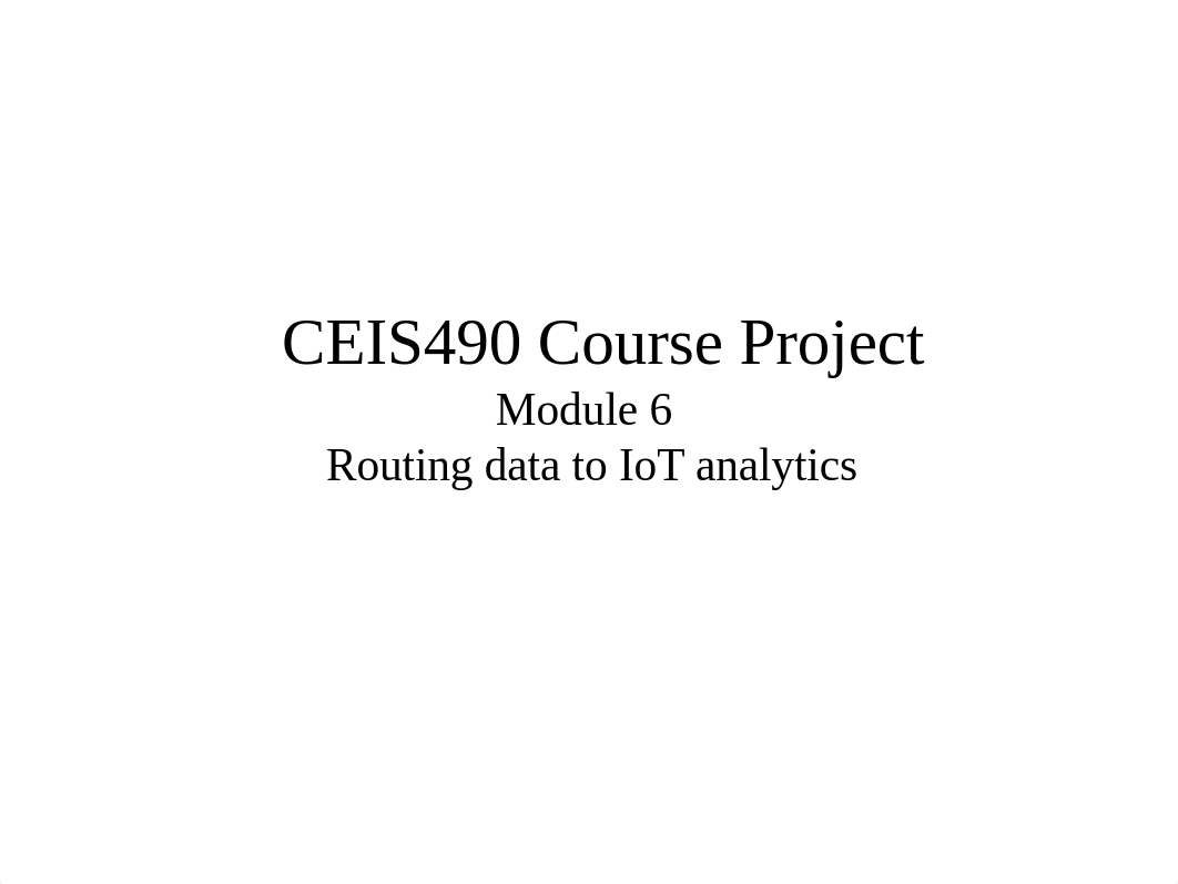 Peterson_CEIS490_Module6.pptx_d7ojufg41hs_page1